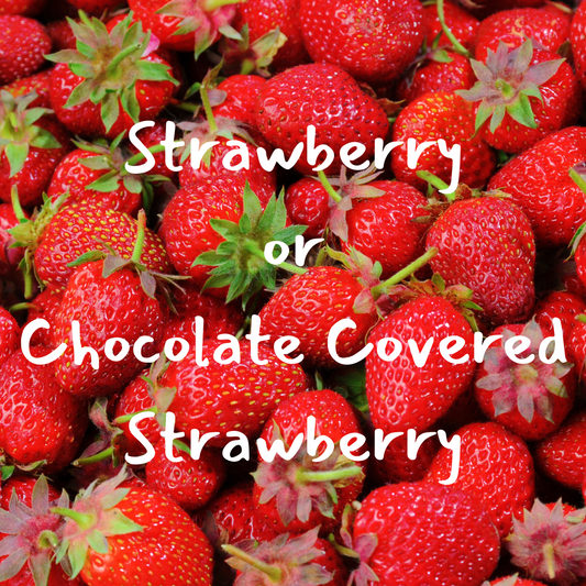 Gluten-Free and/or Vegan Strawberry or Chocolate Covered Strawberry